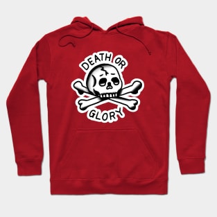 Copy of Death or Glory tattoo design. Hoodie